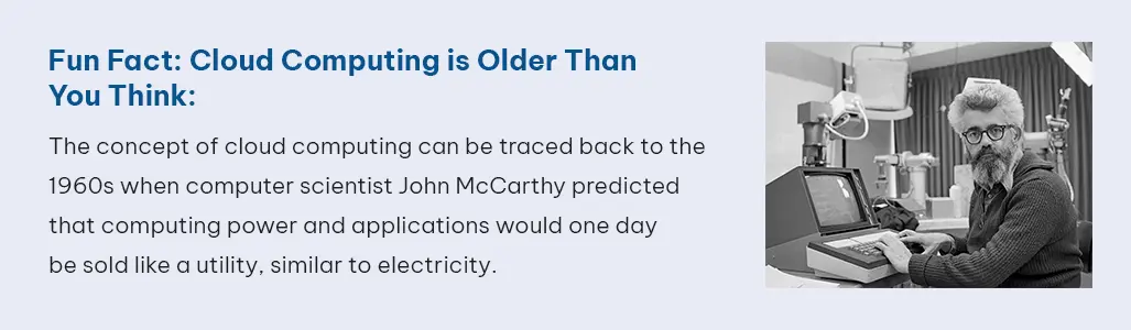 fun fact cloud computing is older